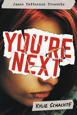 You're Next by Kylie Schachte