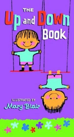 The Up and Down Book (A Golden Sturdy Book) by Mary Blair, Ruth Krauss