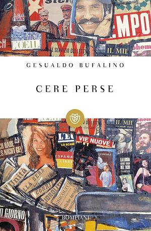 Cere perse by Gesualdo Bufalino