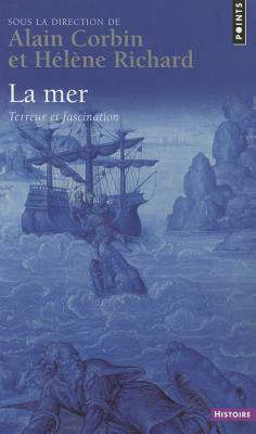 Mer. Terreur Et Fascination(la) by Alain Corbin
