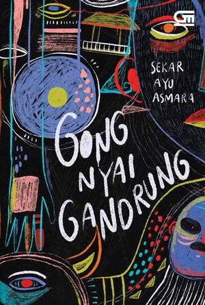 Gong Nyai Gandrung by Sekar Ayu Asmara