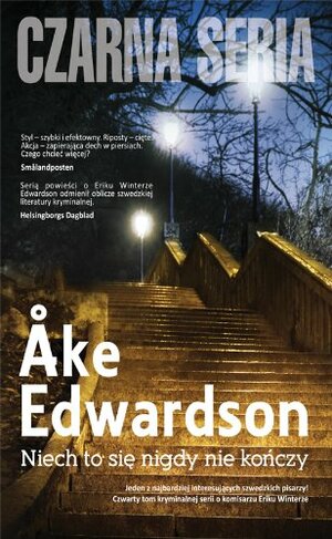 Niech to się nigdy nie kończy by Åke Edwardson