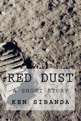 Red Dust by Ken Sibanda