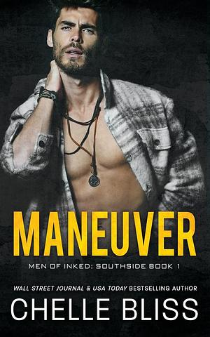 Maneuver by Chelle Bliss