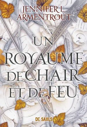 Un royaume de chair et de feu  by Jennifer L. Armentrout