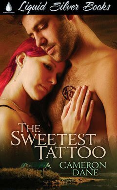 The Sweetest Tattoo by Cameron Dane