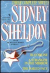 Bloodline/ A Stranger in the Mirror / The Naked Face by Sidney Sheldon