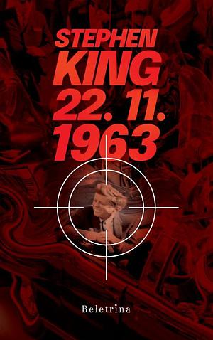 22. 11. 1963 by Stephen King