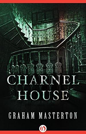 Charnel House by Graham Masterton