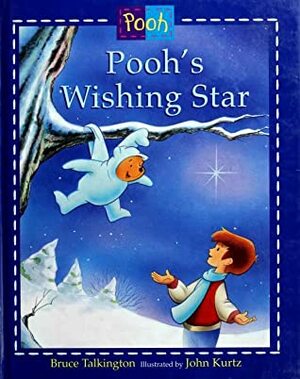 Pooh's Wishing Star (Pooh) by Bruce Talkington