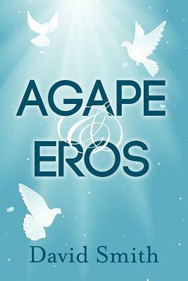 Agape & Eros by David Smith