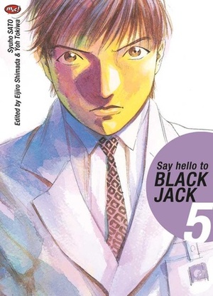 Say Hello to Black Jack vol. 5 by Shuho Sato