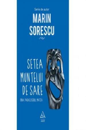 Setea Muntelui de Sare by Marin Sorescu