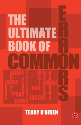 The Ultimate Book of Common Errors by Terry O’Brien