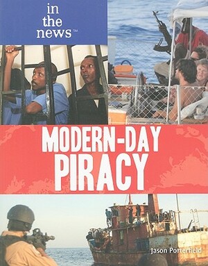 Modern-Day Piracy by Jason Porterfield