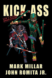 Kick-Ass by Mark Millar