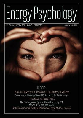 Energy Psychology Journal, 4:1 by Dawson Church