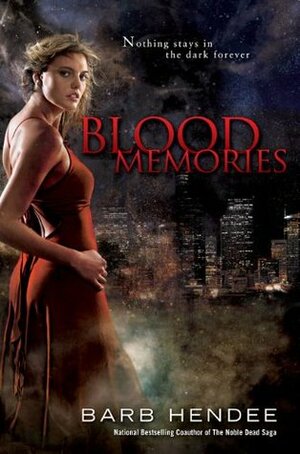 Blood Memories by Barb Hendee