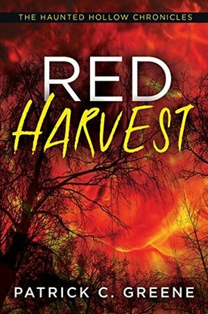 Red Harvest by Patrick C. Greene