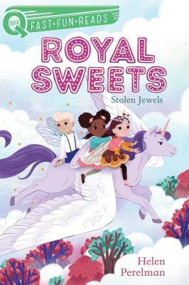 Royal Sweets: Stolen Jewels by Helen Perelman