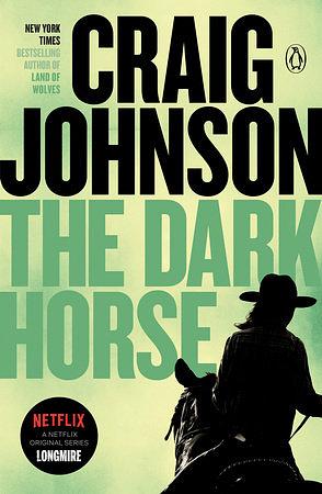 The Dark Horse by Craig Johnson