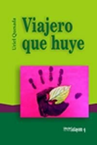 Viajero que huye by Uriel Quesada