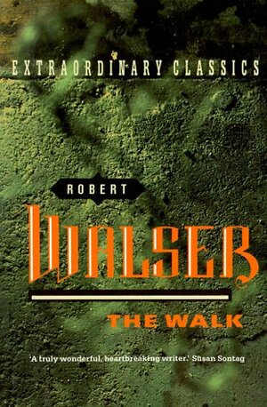 The Walk by Robert Walser, Christopher Middleton