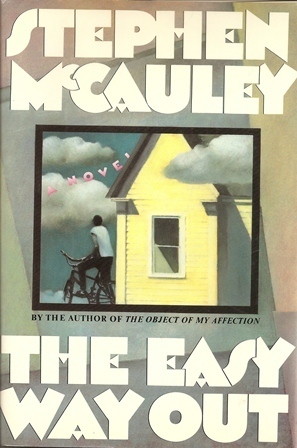 The Easy Way Out by Stephen McCauley