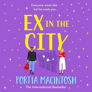 Ex in the City by Portia MacIntosh