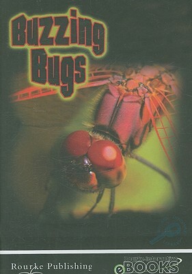 Buzzing Bugs by Tom Greve