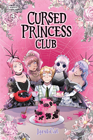 Cursed Princess Club Volume Four: A WEBTOON Unscrolled Graphic Novel by LambCat