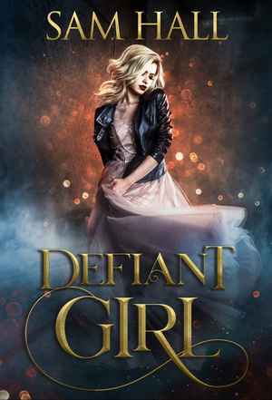 Defiant Girl by Sam Hall