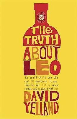The Truth About Leo by David Yelland
