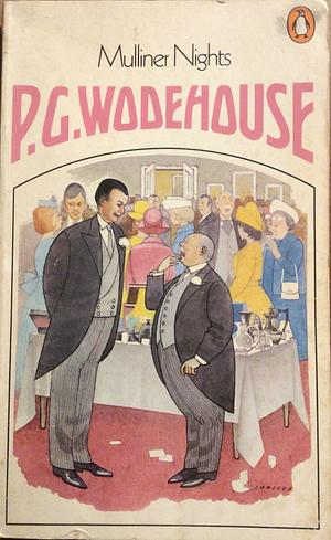 Mulliner Nights by P.G. Wodehouse