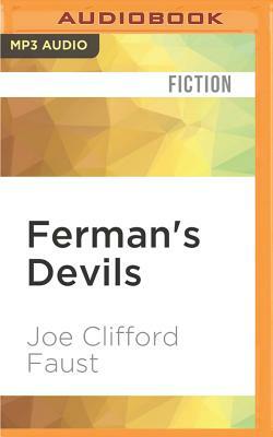 Ferman's Devils by Joe Clifford Faust