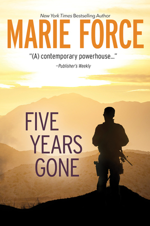 Five Years Gone by Marie Force