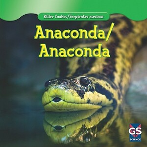 Anaconda by Johanna Burke