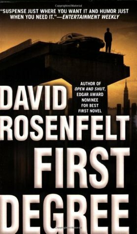 First Degree by David Rosenfelt