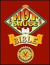 The Hot Sauce Bible by Dave DeWitt, Chuck Evans