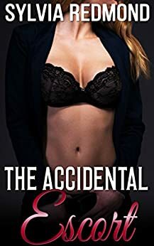 The Accidental Escort by Sylvia Redmond