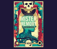Mister Memory by Marcus Sedgwick