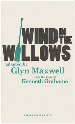 Wind in the Willows by Kenneth Grahame