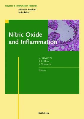 Nitric Oxide and Inflammation by Timothy R. Billiar, Yoram Vodovotz, Daniela Salvemini