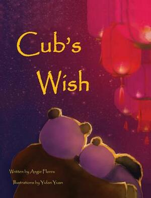 Cub's Wish by Angie Flores