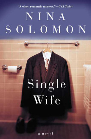 Single Wife by Nina Solomon