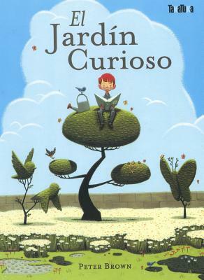 El Jardin Curioso by Peter Brown