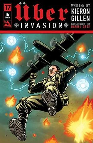 Uber: Invasion #17 by Juan Rodriguez, Kieron Gillen, Daniel Gete