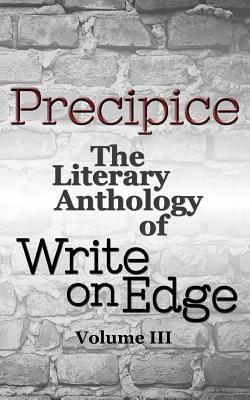 Precipice by Write on Edge