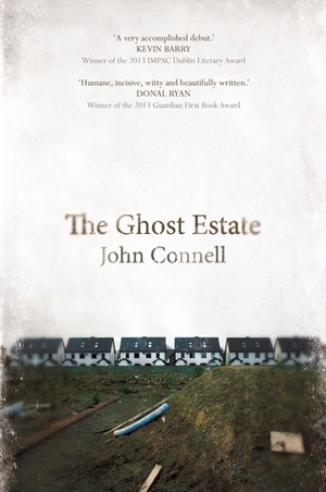 The Ghost Estate by John Connell