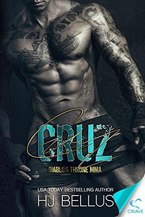 Cruz by H.J. Bellus